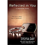 Sylvia Day's Reflected In You - 