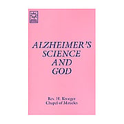 Alzheimer's Science and God - 