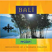 Relaxation Bali, Reflections of a Tranquil Paradise Compact Disc - 