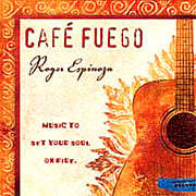 World Café Fuego, Music to Set Your Soul On Fire Compact Disc - 