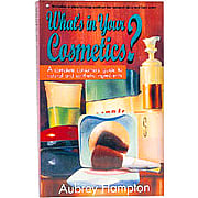 What’s In Your Cosmetics? Book - 