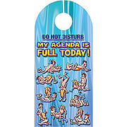 Door Hanger: My Agenda Is Full For Today - 