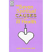 Seven Spiritual Causes of Ill Health