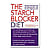 The Starch Blocker Diet - 