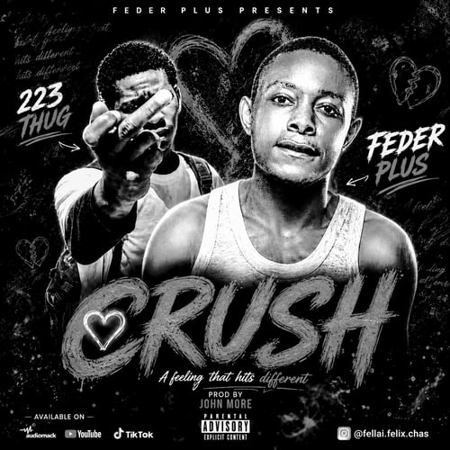 Crush Feder plus x223 thug prod by John more by Malawi Artist - Malawi music
