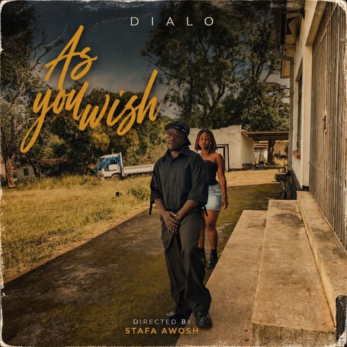 As you wish by Dialo mw - MalawiSongs