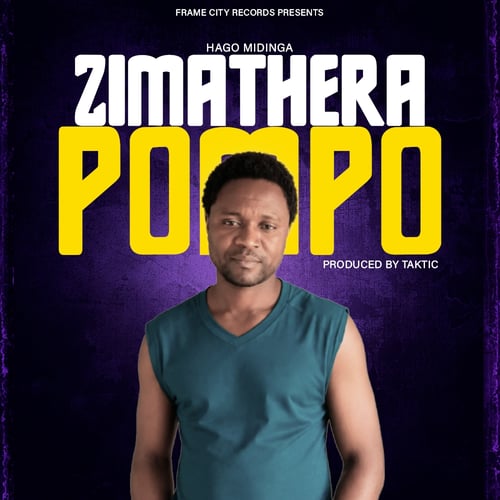Zimathera Pompo by Hago Midinga - MalawiSongs