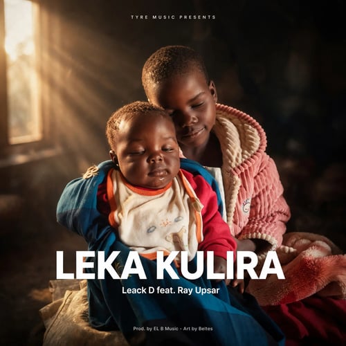 Leka kulira feat Raysper by Leack D - MalawiSongs