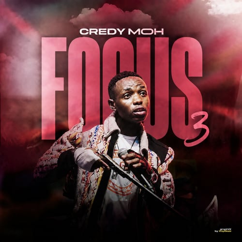 FOCUS by Credy Moh - MalawiSongs