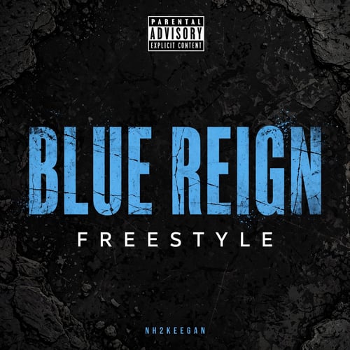 BLUE REIGN FREESTYLE by NH2KEEGAN - MalawiSongs