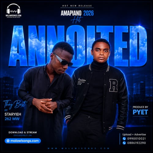 Annoited by Staryieh 262 Mw - MalawiSongs
