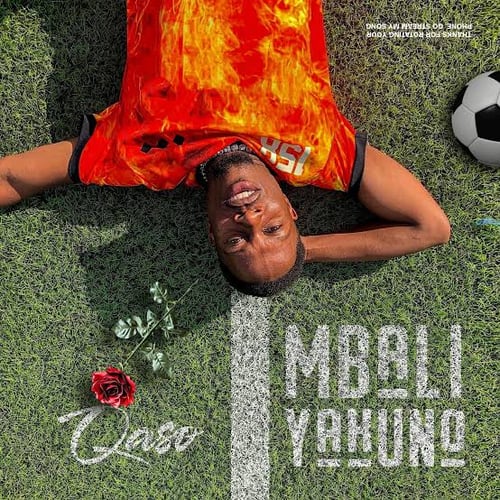 QASO MBALI YAKUNO by Malawisongs - MalawiSongs