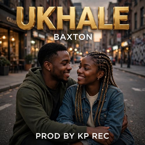 Ukhale by Baxton 💀🫵 - MalawiSongs