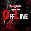 Black Donia x Vybrant Don Offline Prod By Kapowela
