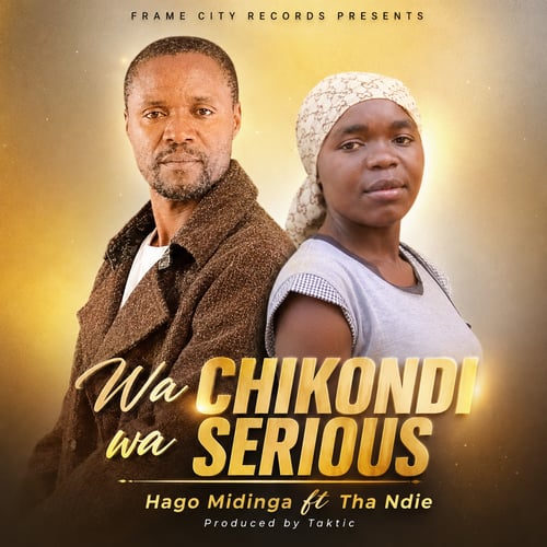 Wa Chikondi wa serious by Hago Midinga - MalawiSongs