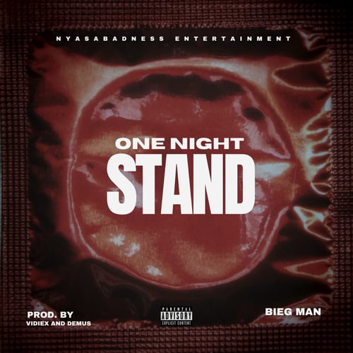 Biegman One Night stand 1 by Bieg Man - MalawiSongs