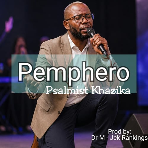 Pemphero by Psalmist Khazika - MalawiSongs