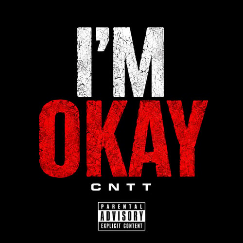 CntT - I'm Okay by CntT - MalawiSongs