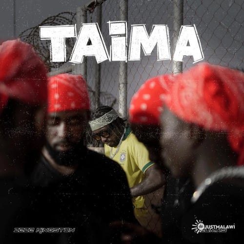 Taima Zeze Kingston x Leumas - Malawi Music