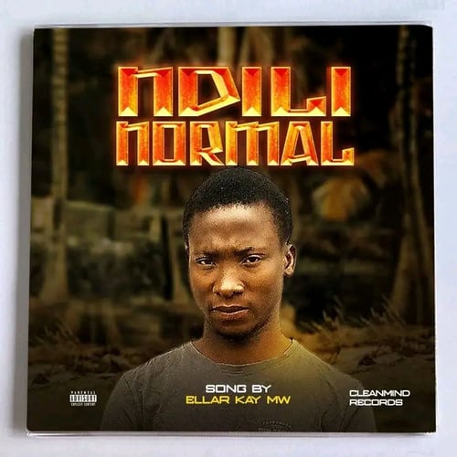Ellar Kay Mw Ndili Normal Clean Mind Records - Malawi Music