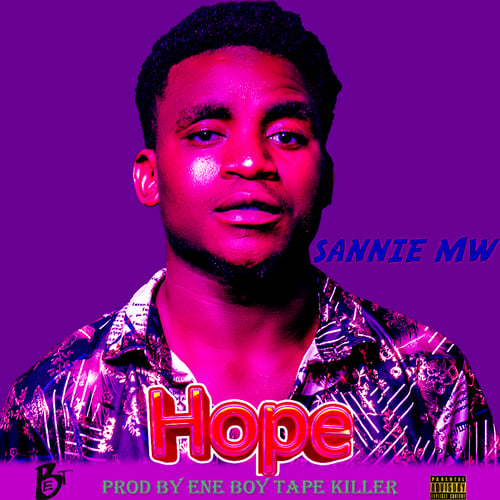 Sannie mw HOPE Ene boy tape killer 105311 by Sannie mw - MalawiSongs