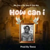 Wiz Guy X Fly Gut ft Stai Mw How can I