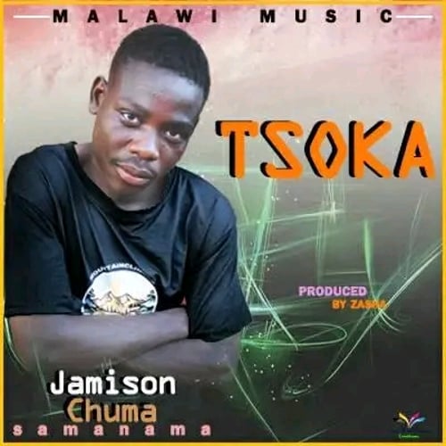Maneba Jamson Chuma by J chuma - MalawiSongs