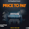 Price to pay by Young Chago
