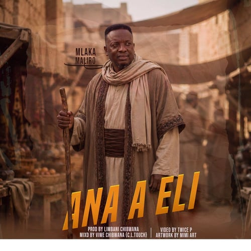Mlaka Maliro Ana a Eli by Malawisongs - MalawiSongs