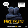 young chago x pablo Fake Friends