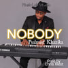 Nobody Psalmist Khazika