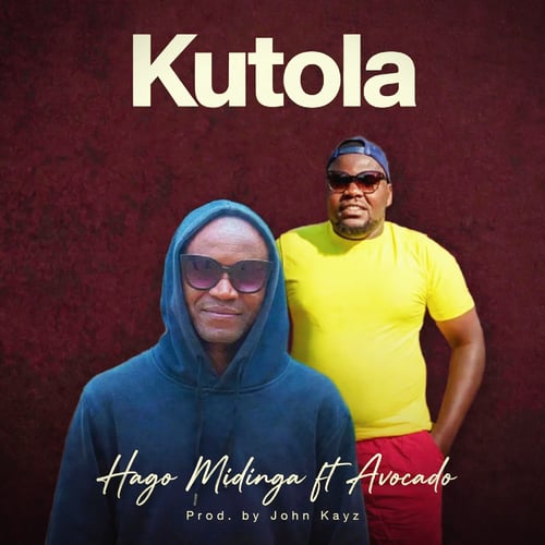 Kutola by Hago Midinga - MalawiSongs