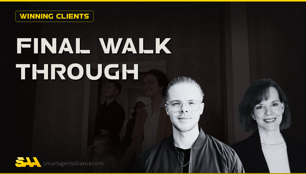 Final WalkThrough: What Agents Need to Know