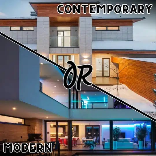 a modern style house and a contemporary style house