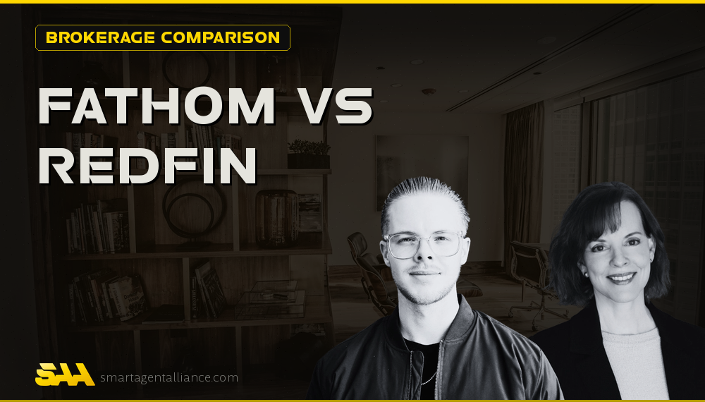 Fathom vs Redfin: Which Brokerage is Best for Realtors?