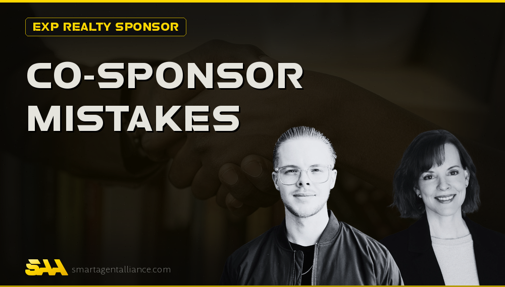 eXp Co-Sponsor Mistakes and Alignment Clarity