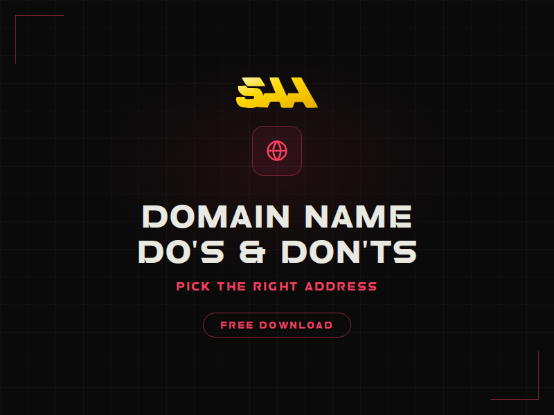 Domain Name Do's & Don'ts