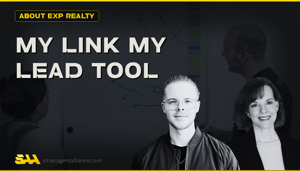 Lead Generation Just Got Smarter: Meet eXp’s “My Link My Lead” Tool