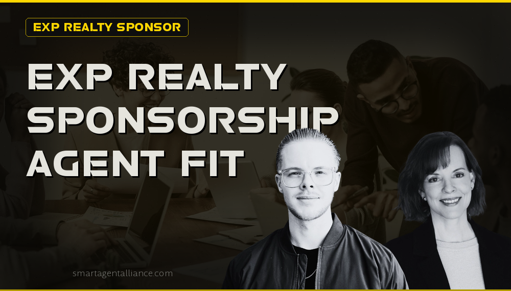 eXp Realty Sponsorship Agent Fit: What Every Agent Should Know