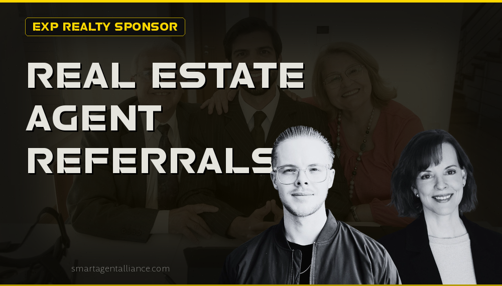 Real Estate Agent Referrals: SAA, Wolf Pack, eXp