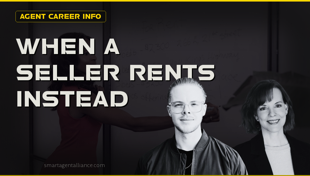 When a Seller Rents Instead of Selling the Home