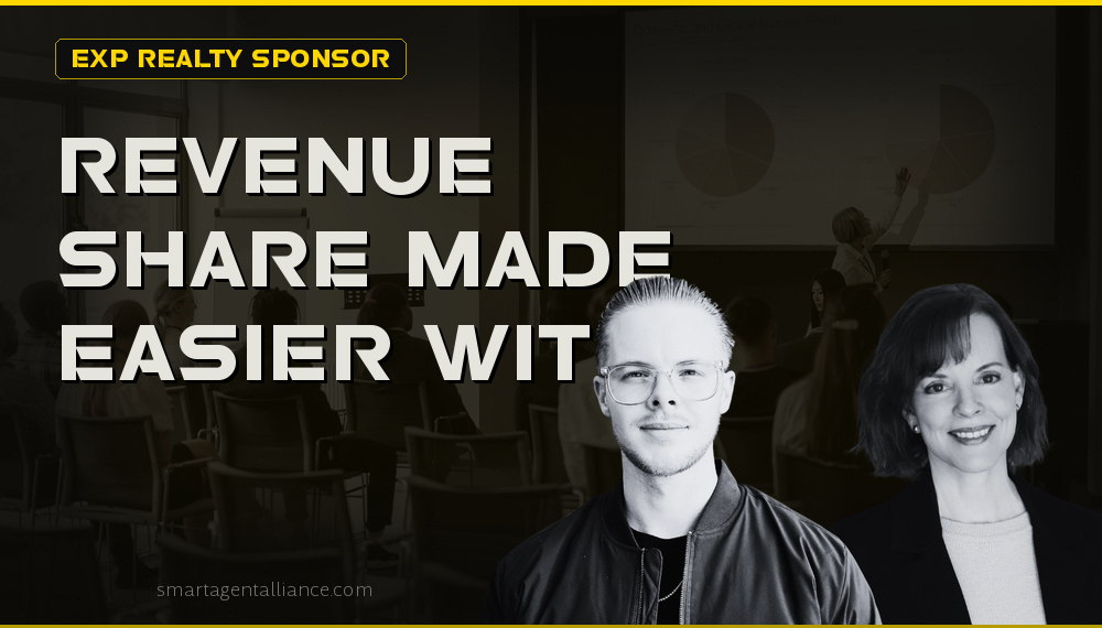 Revenue Share Made Easier with Smart Agent Alliance