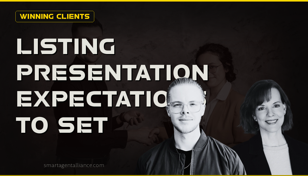 Listing Presentation Expectations to Set with Sellers