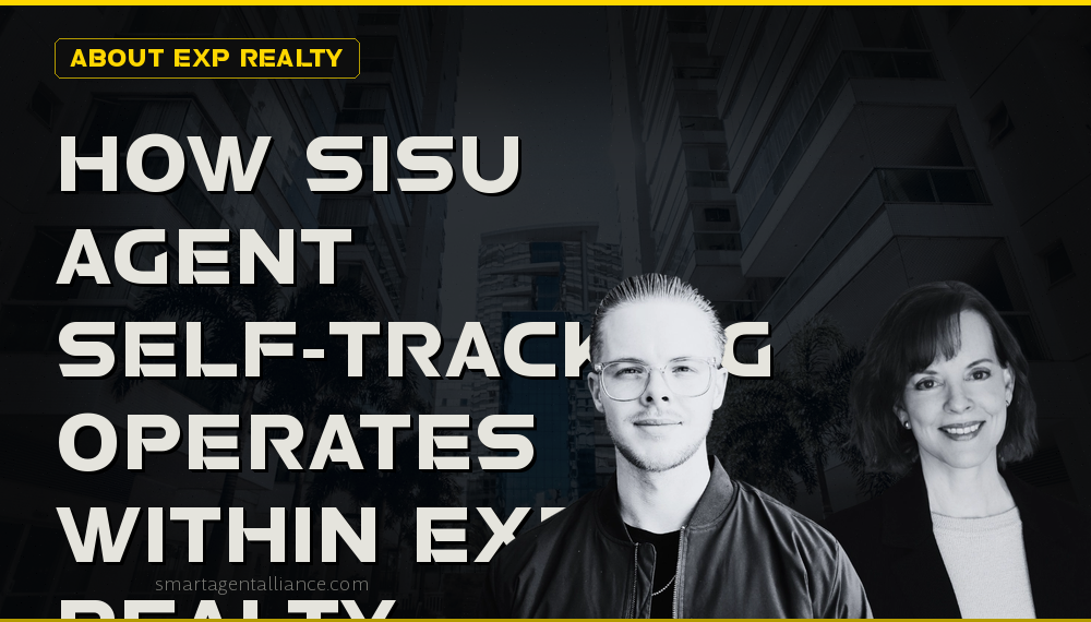 How Sisu Agent Self-Tracking Operates Within eXp Realty