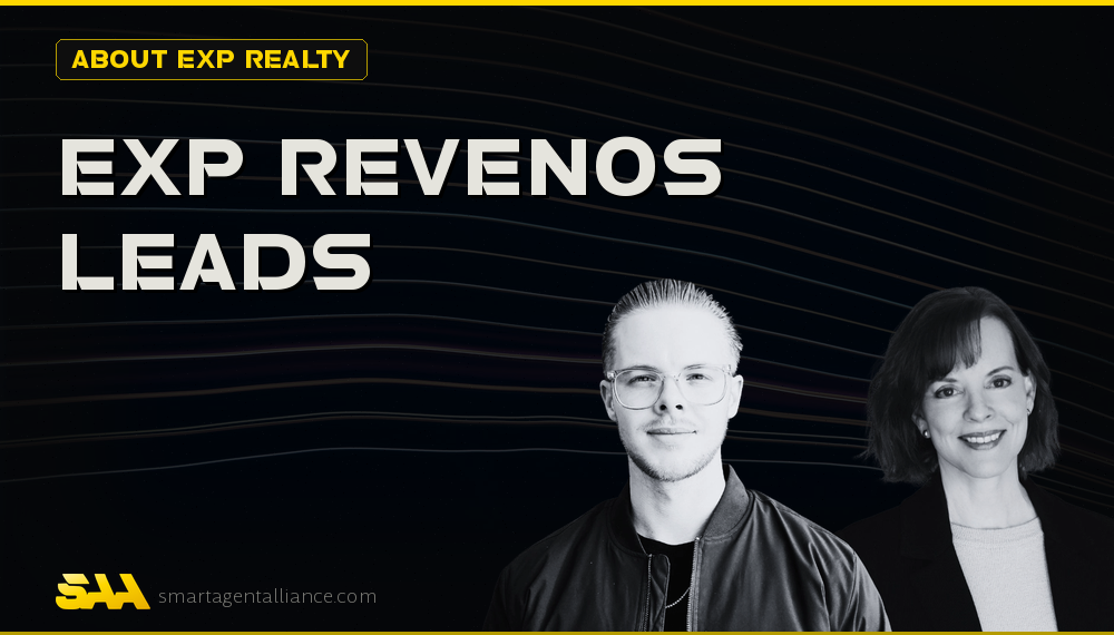 High-Quality Leads Await With Revenos: eXp Realty’s Secret Sauce!