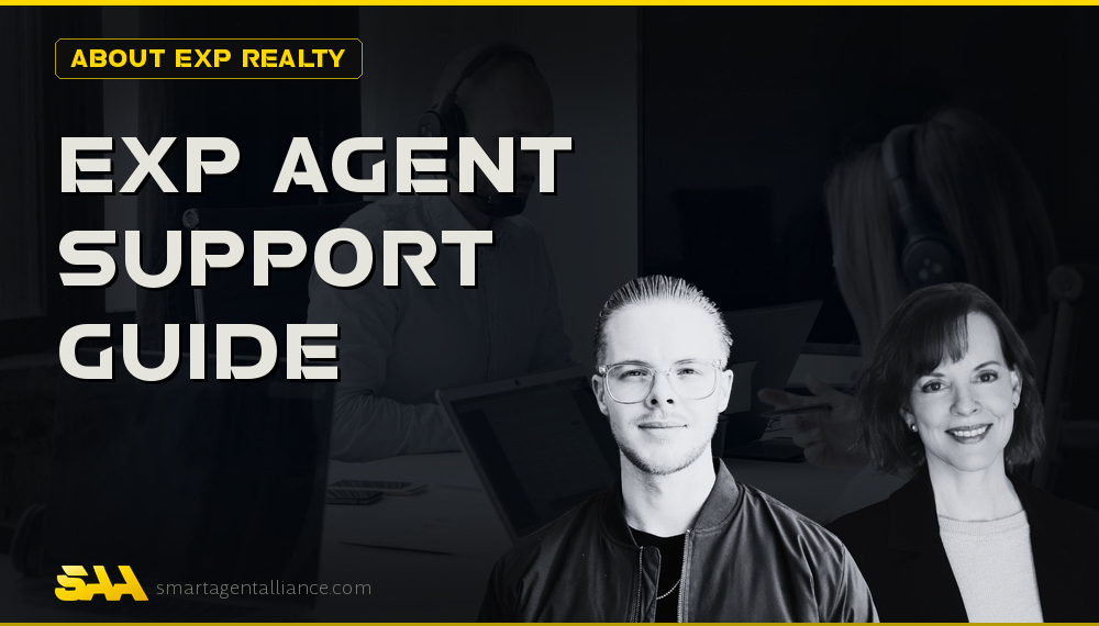 The Complete Guide To eXp Realty Agent Support