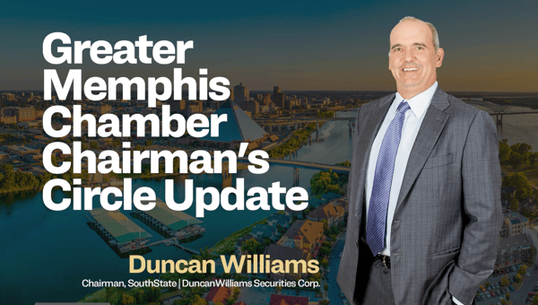 Greater Memphis Chamber Chairman's Circle Update: Duncan Williams