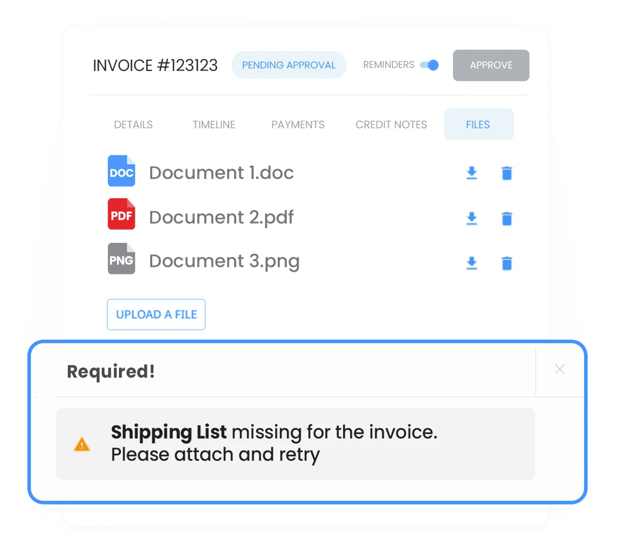 Ensure all the required invoice attachments are added by your vendors! 