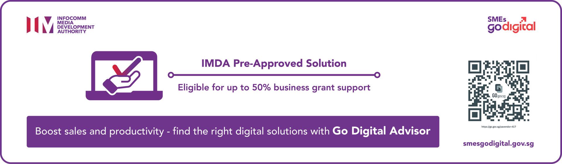 IMDA Pre-Approved Solution - eligible for up to 50% business grant support under the SMEs Go Digital programme