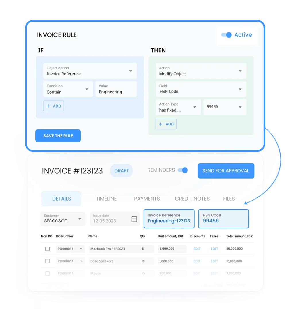 Need to have the utmost control over your invoices? Define rules based on your invoice details and even custom fields to ensure all the invoice details are correctly added.